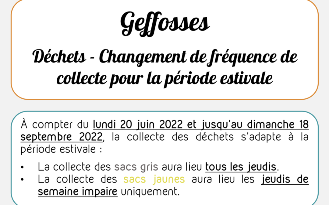 Changement calendrier ramassage des déchets du lundi 20 juin et jusqu’au dimanche 18 septembre 2022