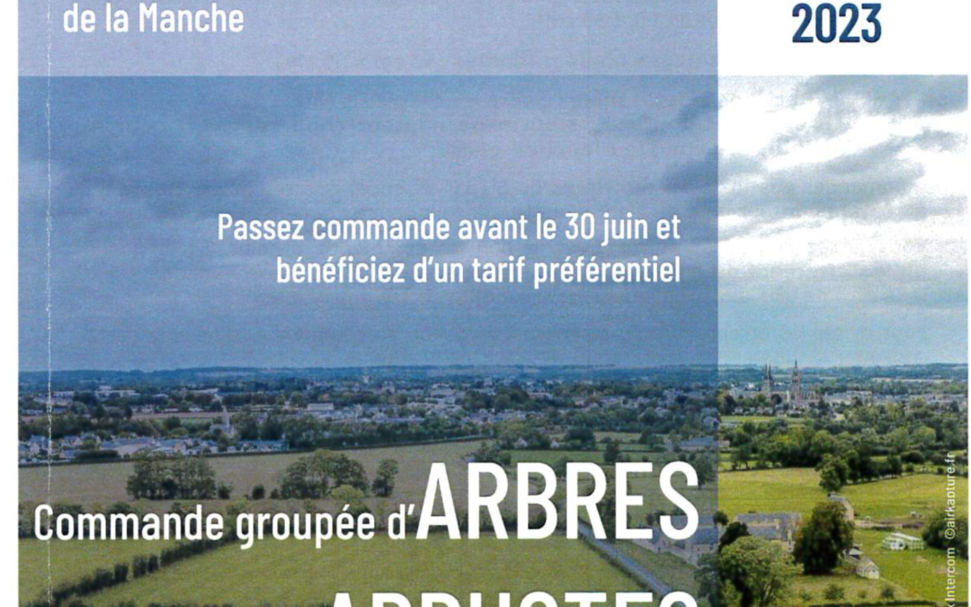 Commande groupée de Plantations d’arbres et arbustes