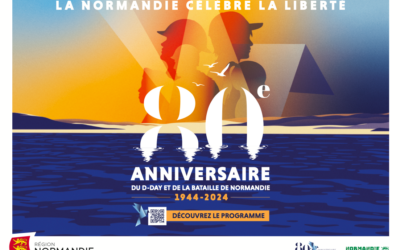 80e anniversaire du Débarquement et de la Bataille de Normandie