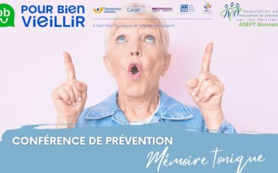 Conférence de prévention – Mémoire tonique le 3 mars à 14h – Geffosses